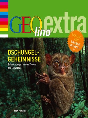 cover image of Dschungel-Geheimnisse--Entdeckungen in den Tiefen der Urwälder